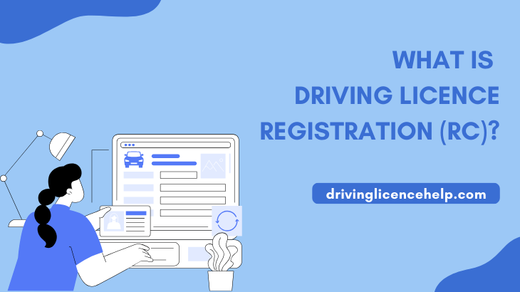Driving Licence registration